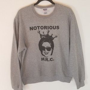HILARY CLINTON Notorious H.R.C. BIG Crewneck Shirt